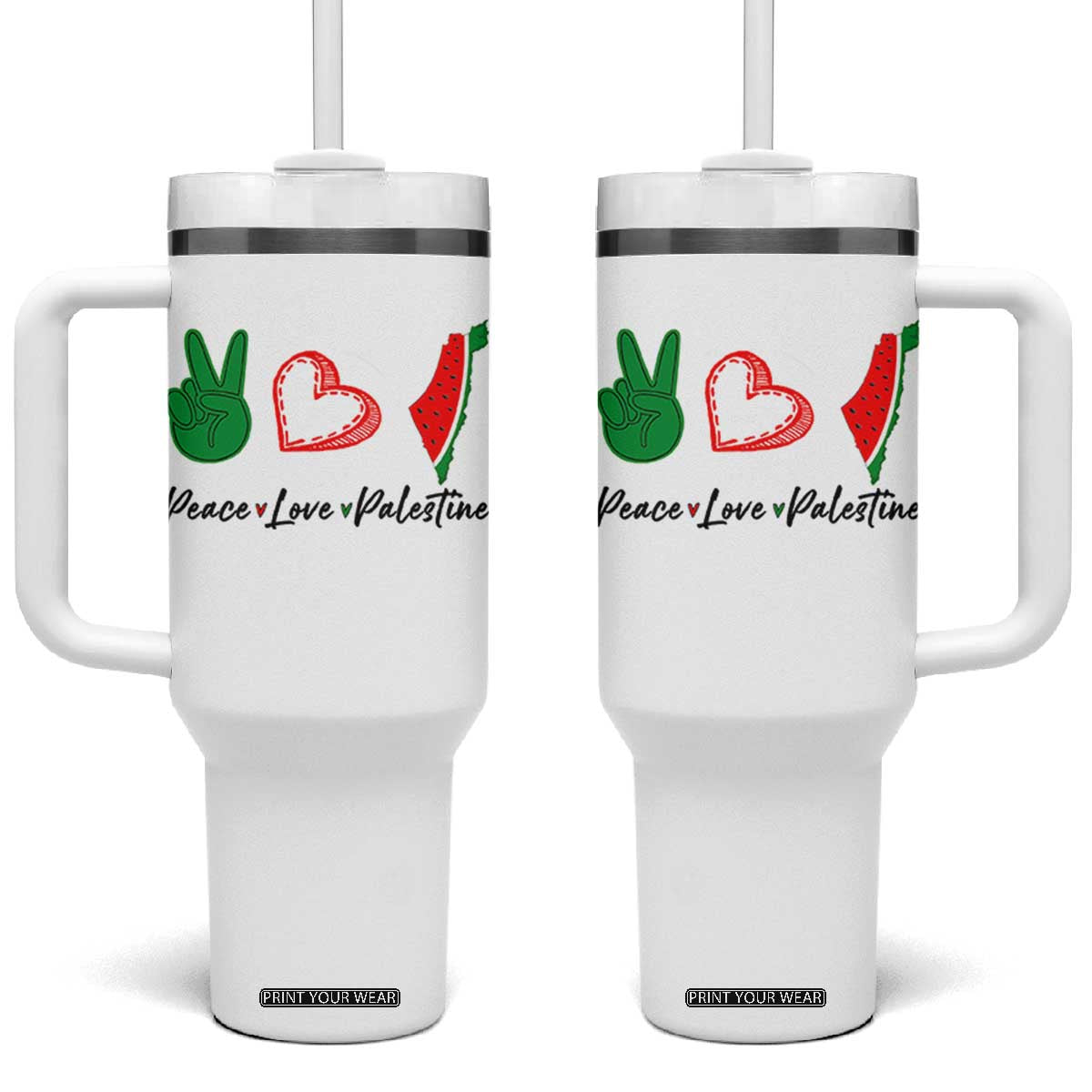 Peace Love Palestine Tumbler With Handle Gaza Palestinian Flag TS10 One Size: 40 oz White Print Your Wear
