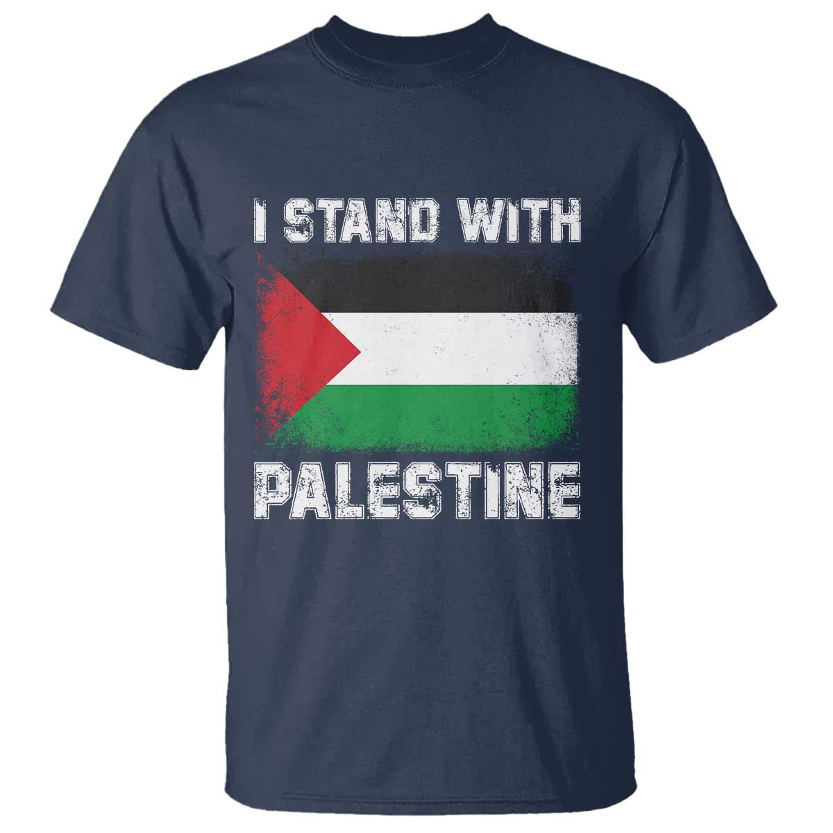 Stand With Palestine T Shirt Gaza Palestinian Flag TS10 Navy Print Your Wear