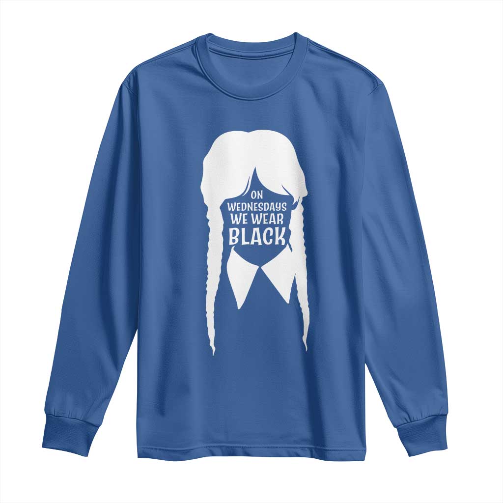 On Wednesdays We Wear Black Long Sleeve Shirt Goth Halloween TS10 Royal Blue Print Your Wear