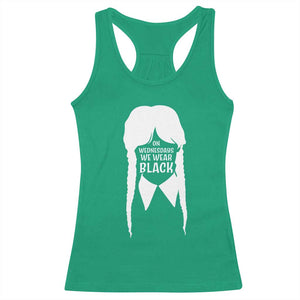 On Wednesdays We Wear Black Racerback Tank Top Goth Halloween TS10 Irish Green Print Your Wear