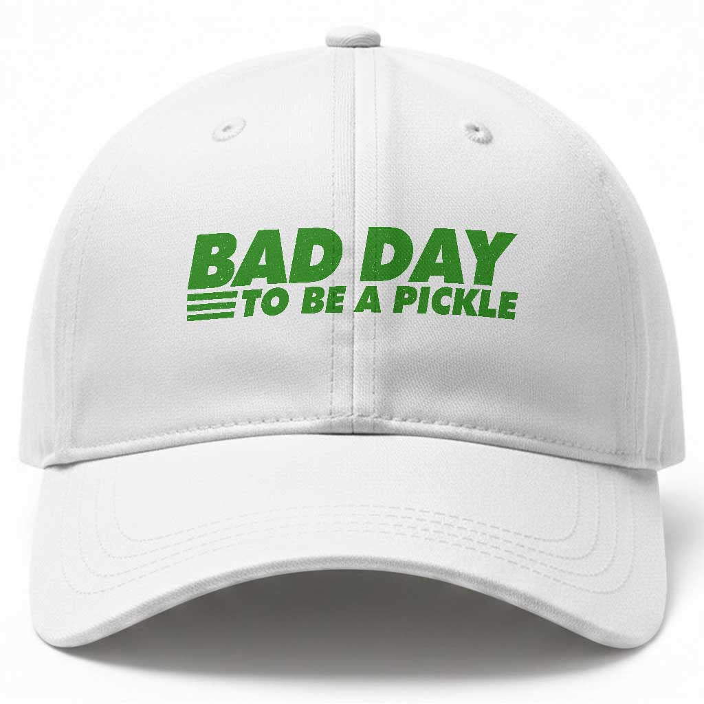 Bad Day To Be A Pickle Funny Dill Pickleball Lovers Baseball Cap