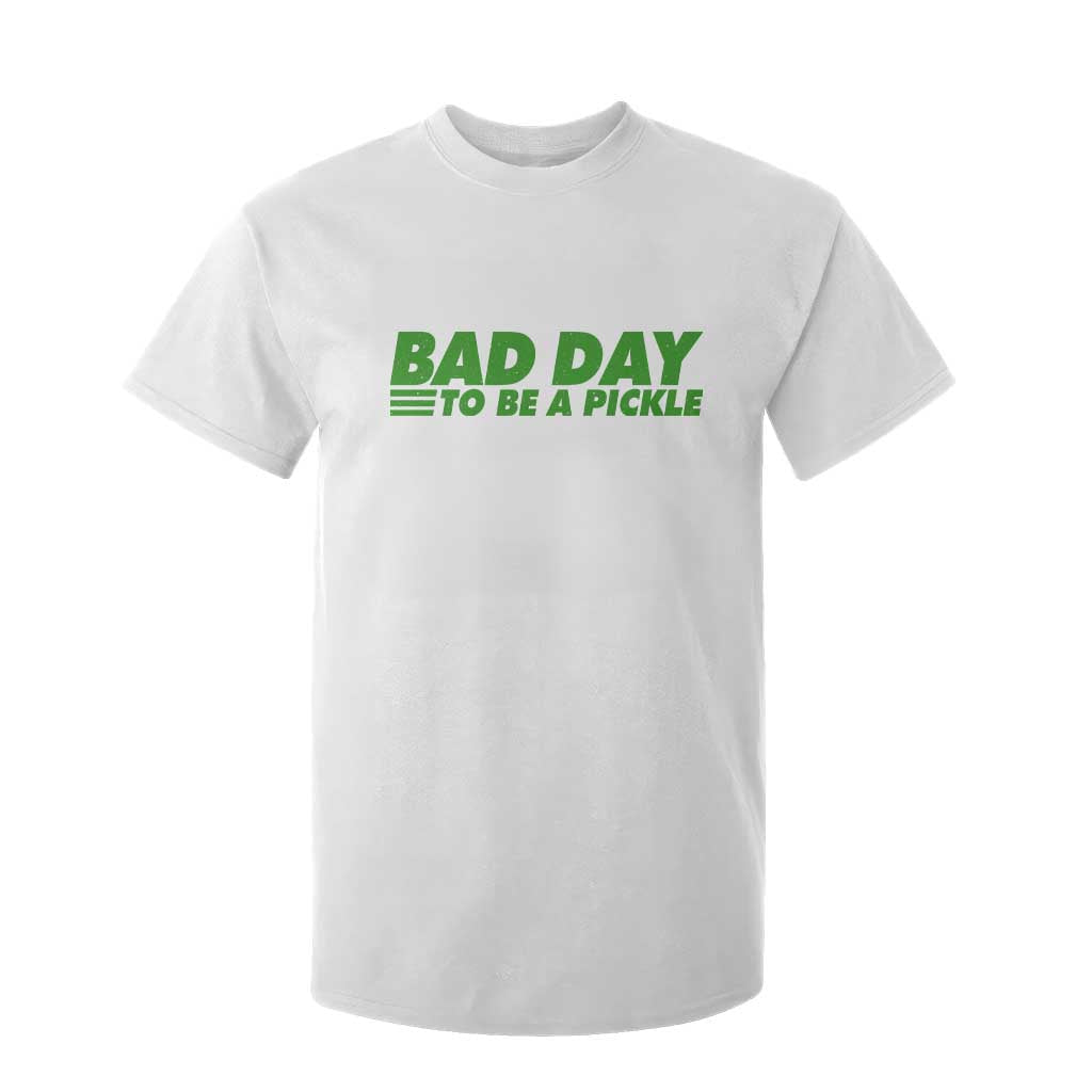 Bad Day To Be A Pickle Funny Dill Pickleball Lovers T Shirt For Kid