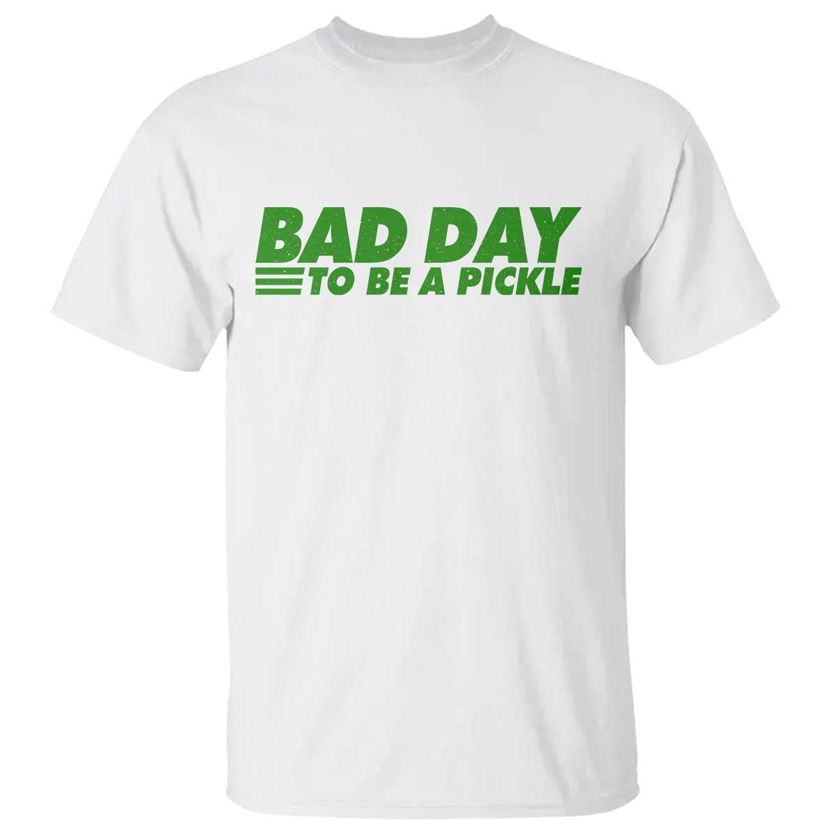 Bad Day To Be A Pickle Funny Dill Pickleball Lovers T Shirt