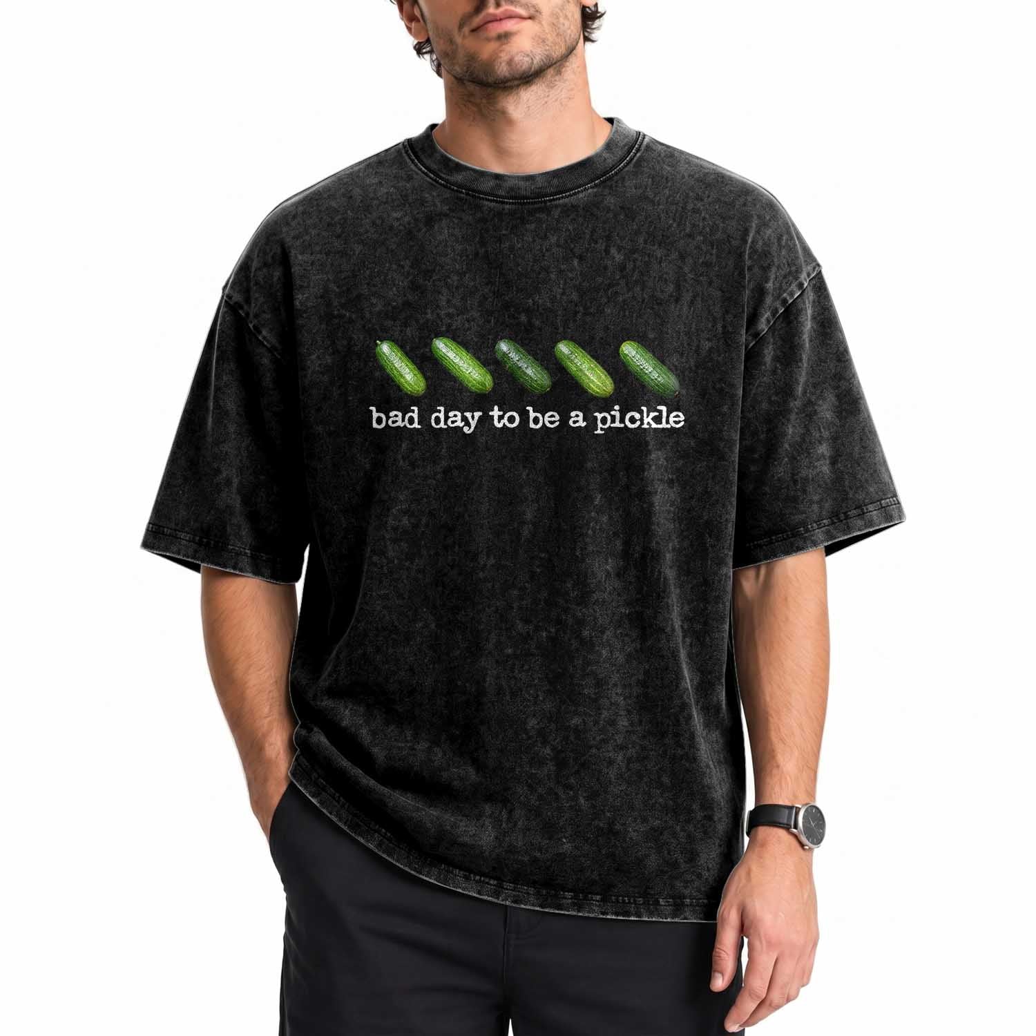 Bad Day To Be A Pickle Washed Cotton T-Shirt Funny Dill Pickleball Lovers