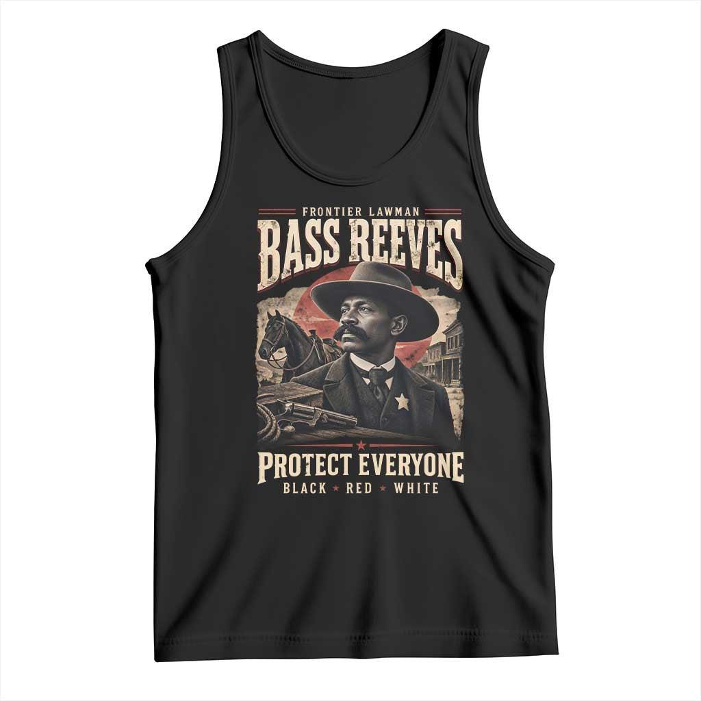 Bass Reeves Tank Top Frontier Lawman Protect Everyone Black History Graphic