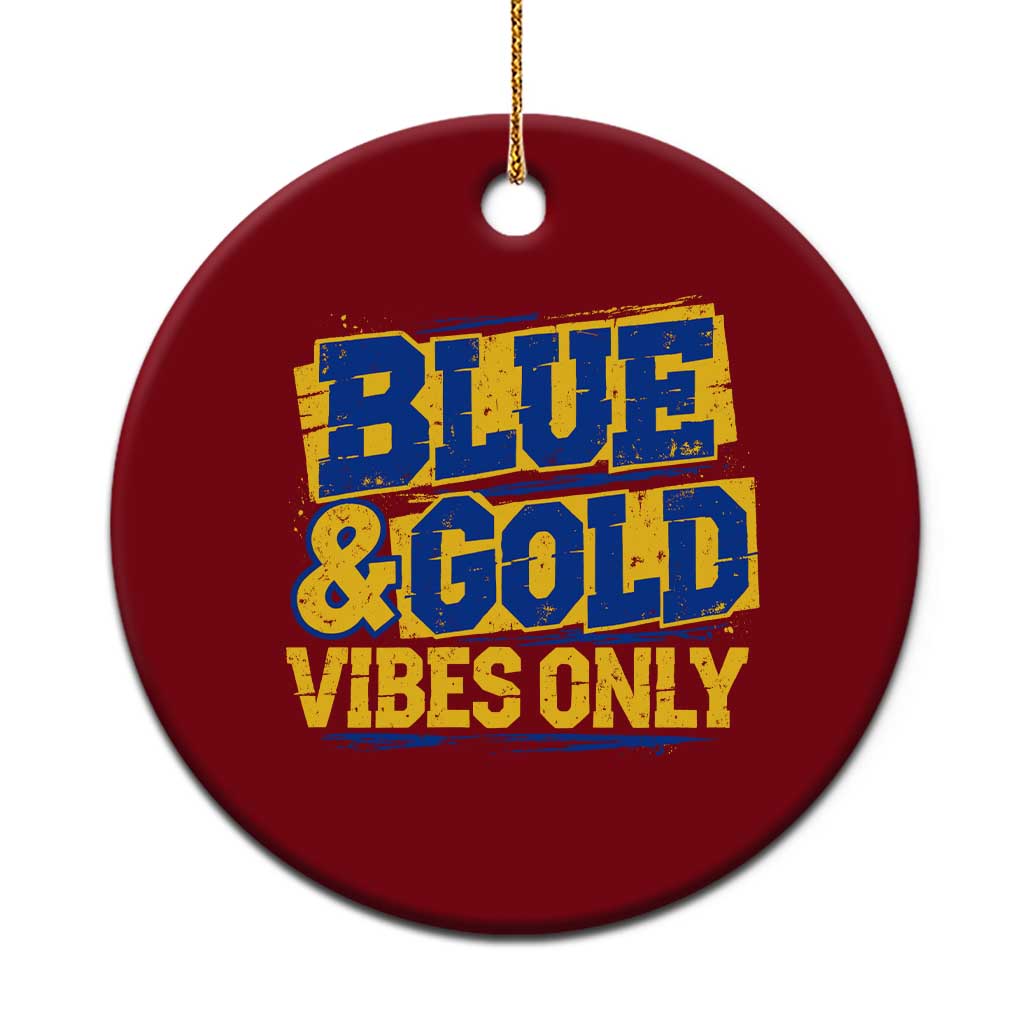 Blue Gold Vibes Only Game Day Graphic Ceramic Ornament Distressed Brush Stroke Varsity Fan Graphic Concept