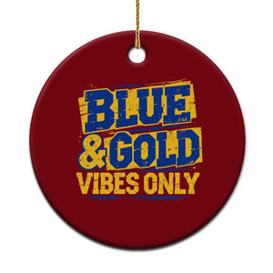 Blue Gold Vibes Only Game Day Graphic Ceramic Ornament Distressed Brush Stroke Varsity Fan Graphic Concept