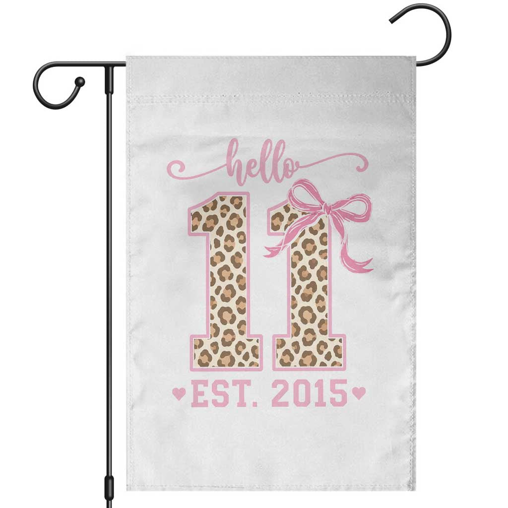 11th Birthday Girl Gifts Garden Flag Funny 11 Year Old Hello Est Leopard Coquette Bow
