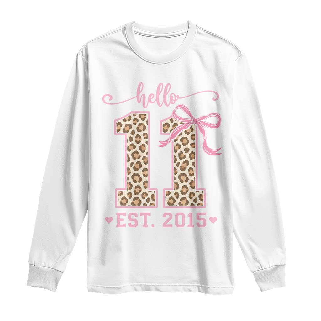 11th Birthday Girl Gifts Long Sleeve Shirt Funny 11 Year Old Hello Est Leopard Coquette Bow