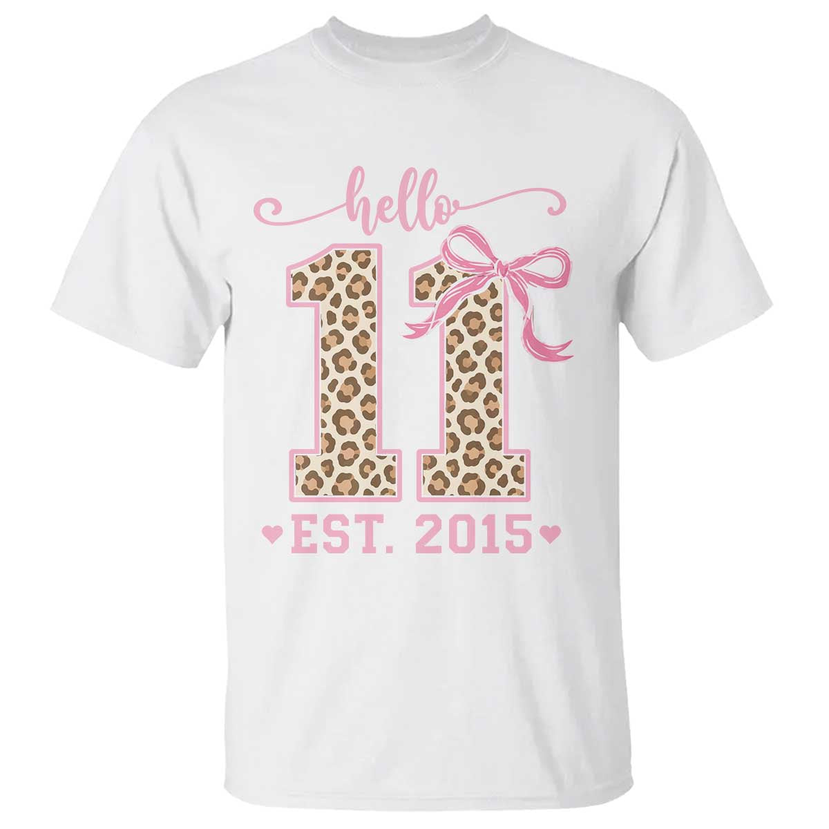 11th Birthday Girl Gifts T Shirt Funny 11 Year Old Hello Est Leopard Coquette Bow