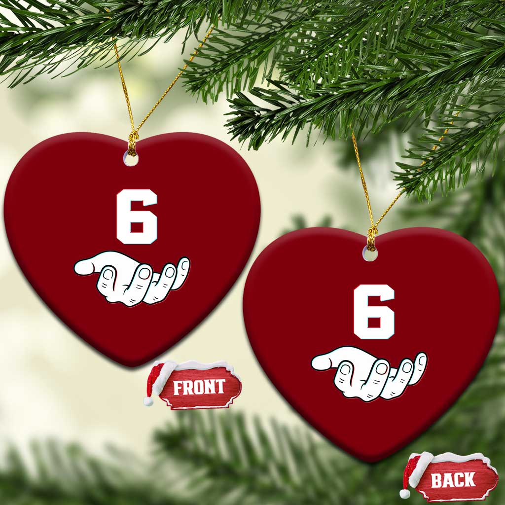 Number 6 Ceramic Ornament Matching 67 Meme Costume 6th Birthday 6 Years TS10 Print Your Wear