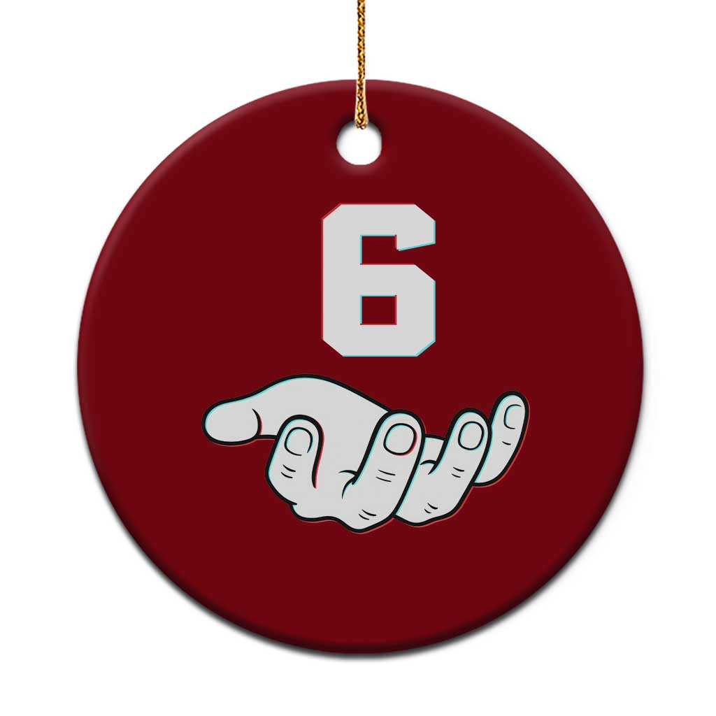 Number 6 Ceramic Ornament Matching 67 Meme Costume 6th Birthday 6 Years TS10 1pc Red Print Your Wear