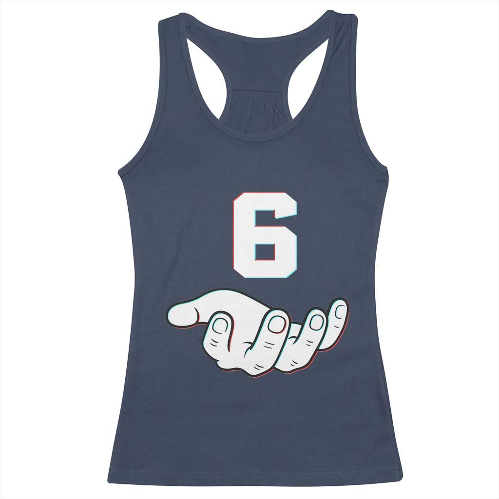 Number 6 Racerback Tank Top Matching 67 Meme Costume 6th Birthday 6 Years TS10 Navy Print Your Wear