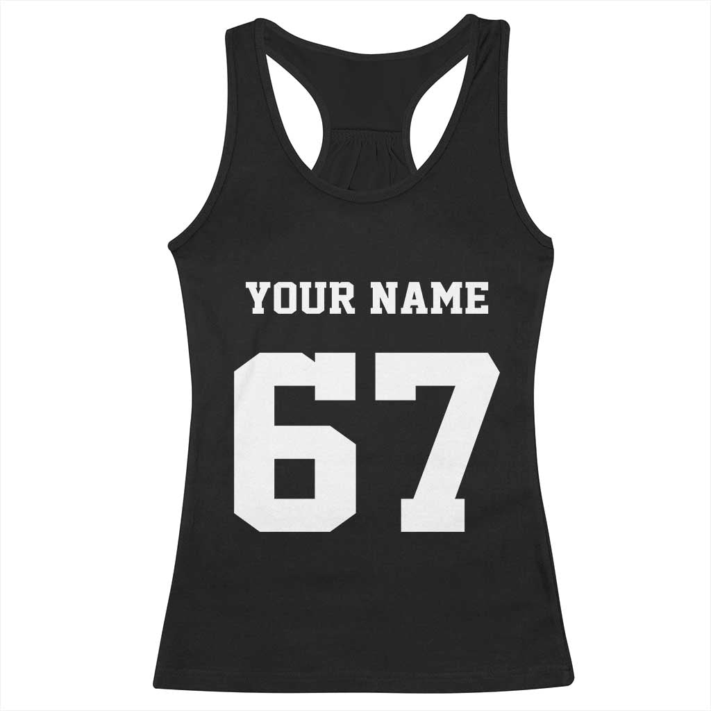 Personalized 67 Jersey Number Racerback Tank Top Custom Name Varsity Sports 67th Birthday TS10 Black Print Your Wear