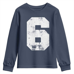 Number 6 Youth Sweatshirt Matching 67 Meme 6th Birthday 6 Years TS10 Navy Print Your Wear