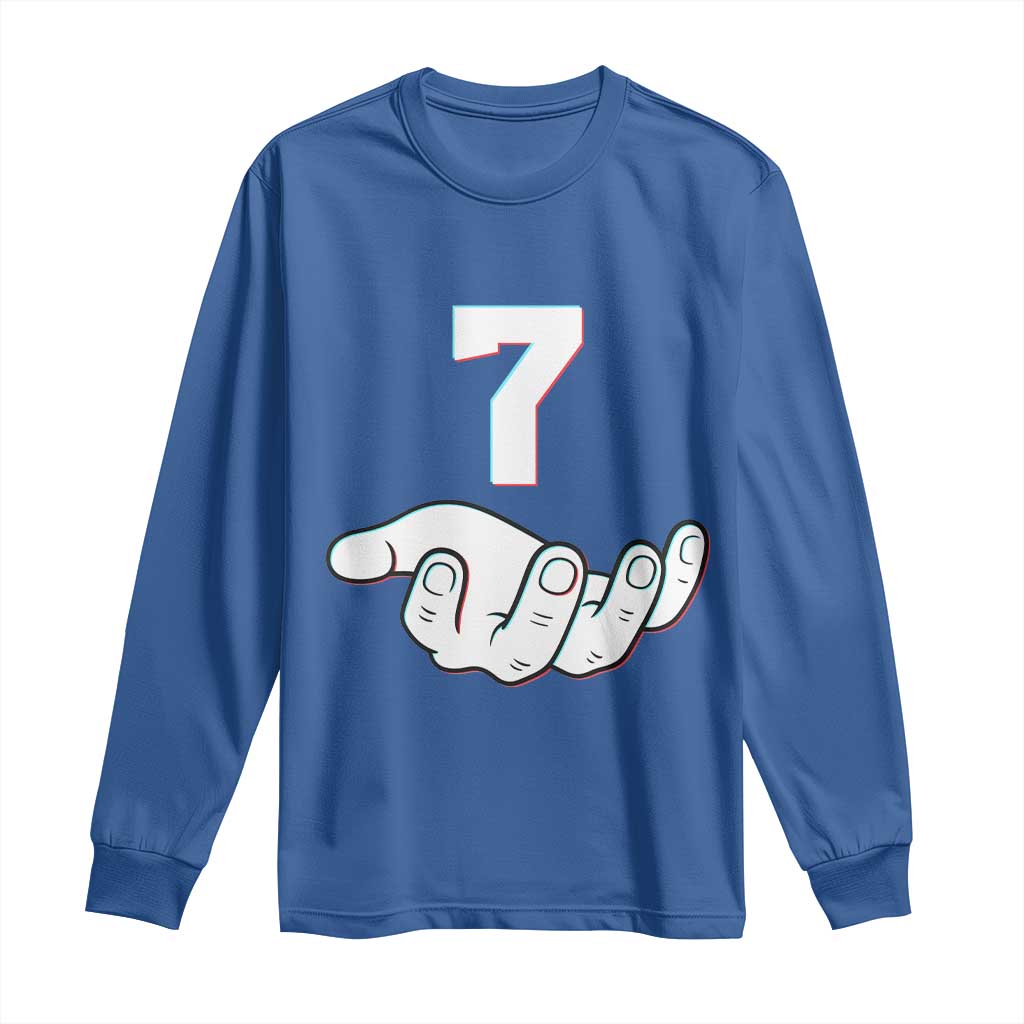 Number 7 Long Sleeve Shirt Matching 67 Meme Costume 7th Birthday 7 Years TS10 Royal Blue Print Your Wear