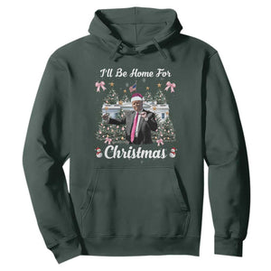 Funny Christmas Trump Hoodie Coquette Tree Bow Ill Be Home For Christmas 2024 Daddy's Home TS10 Dark Forest Green Print Your Wear