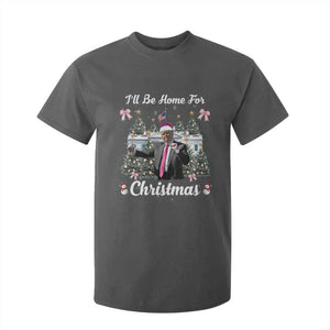 Funny Christmas Trump T Shirt For Kid Coquette Tree Bow Ill Be Home For Christmas 2024 Daddy's Home TS10 Dark Heather Print Your Wear