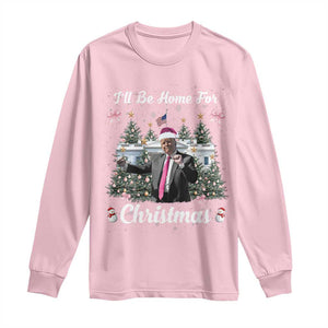 Funny Christmas Trump Long Sleeve Shirt Coquette Tree Bow Ill Be Home For Christmas 2024 Daddy's Home TS10 Light Pink Print Your Wear