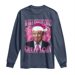 Funny Christmas Trump Long Sleeve Shirt Funny Make Christmas Great Again Trump Santa Xmas 2024 TS10 Navy Print Your Wear