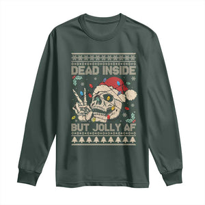 Funny Ugly Christmas Long Sleeve Shirt Dead Inside But Jolly AF Festive Sarcastic Snarky Skeleton Skull TS10 Dark Forest Green Print Your Wear