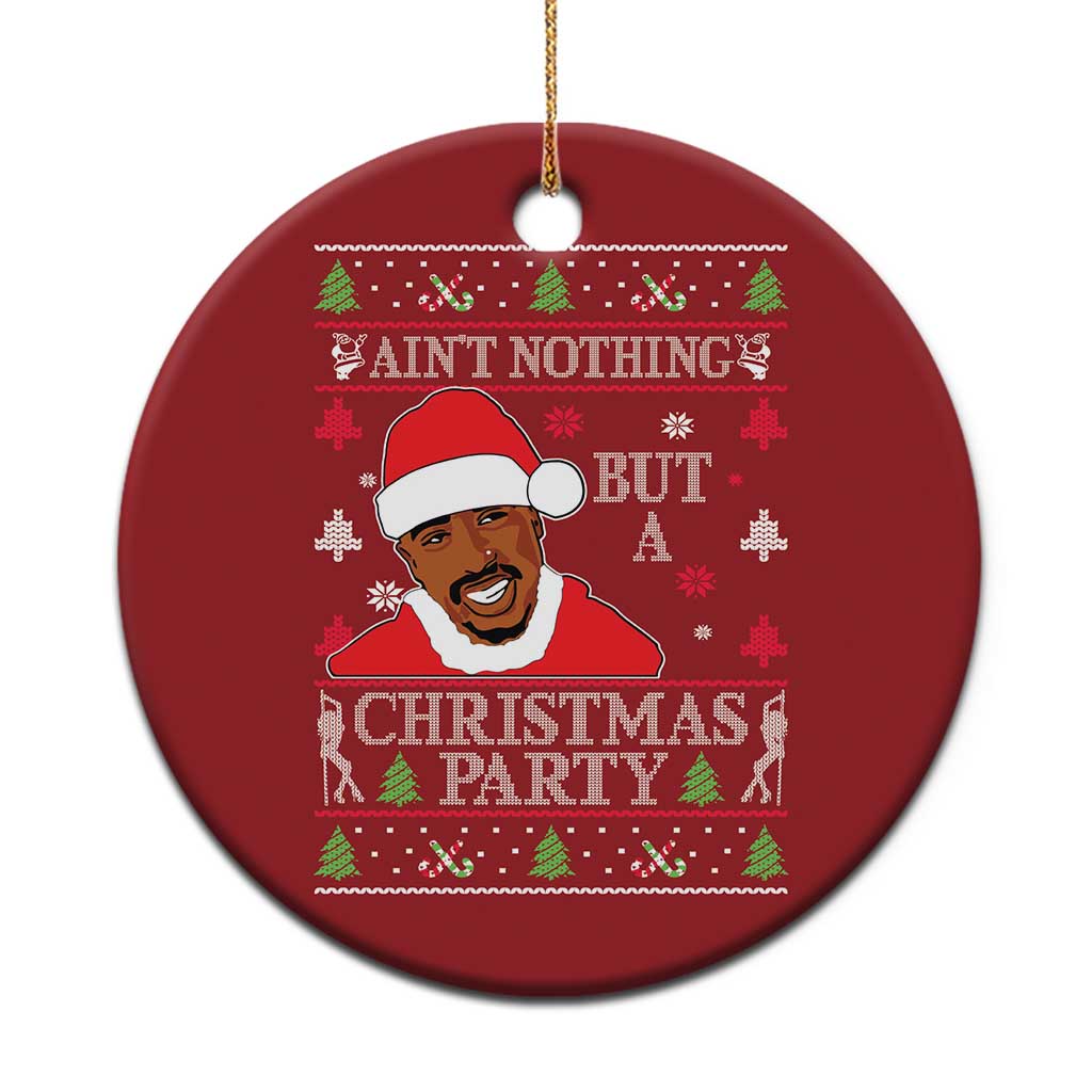 Funny Christmas Ornament Funny Ain't No Party Like a Diddy Party Ugly Christmas Sweater TS10 Print Your Wear