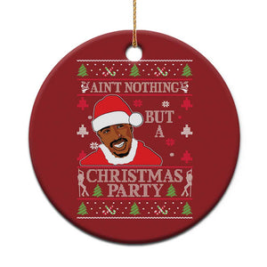 Funny Christmas Ornament Funny Ain't No Party Like a Diddy Party Ugly Christmas Sweater TS10 Print Your Wear