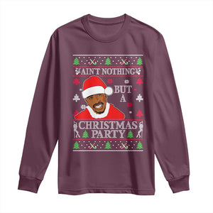 Funny Christmas Long Sleeve Shirt Funny Ain't No Party Like a Diddy Party Ugly Christmas Sweater TS10 Maroon Print Your Wear