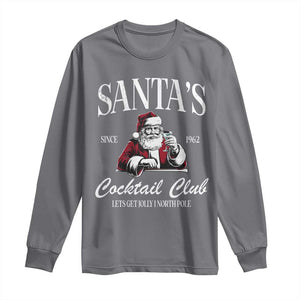 Funny Christmas Long Sleeve Shirt Santas Cocktail Club Christmas Espresso Martini Dirty Martini TS10 Charcoal Print Your Wear