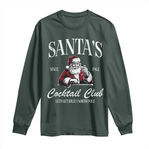 Funny Christmas Long Sleeve Shirt Santas Cocktail Club Christmas Espresso Martini Dirty Martini TS10 Dark Forest Green Print Your Wear