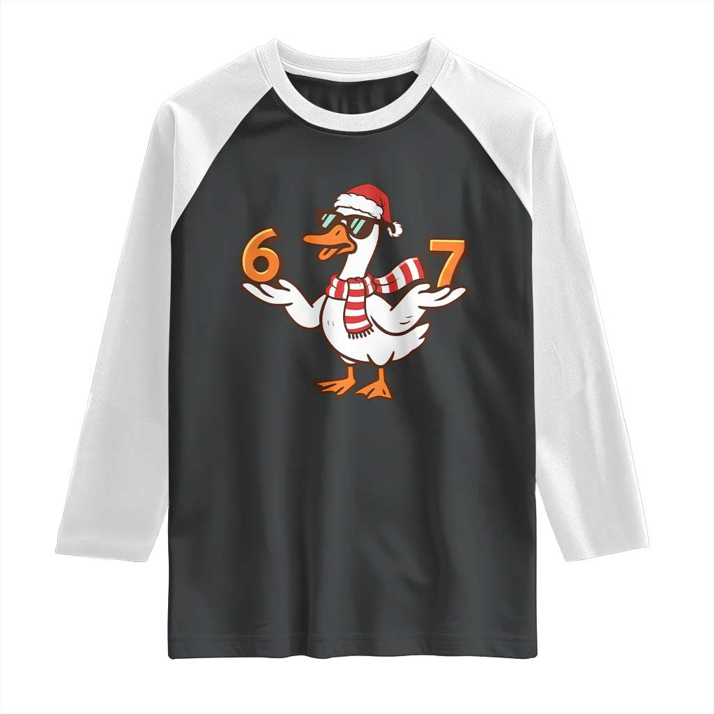 67 Christmas Silly Goose Raglan Shirt 6 7 Meme Funny Six Seven Gen Alpha Slang TS10 Black White Print Your Wear