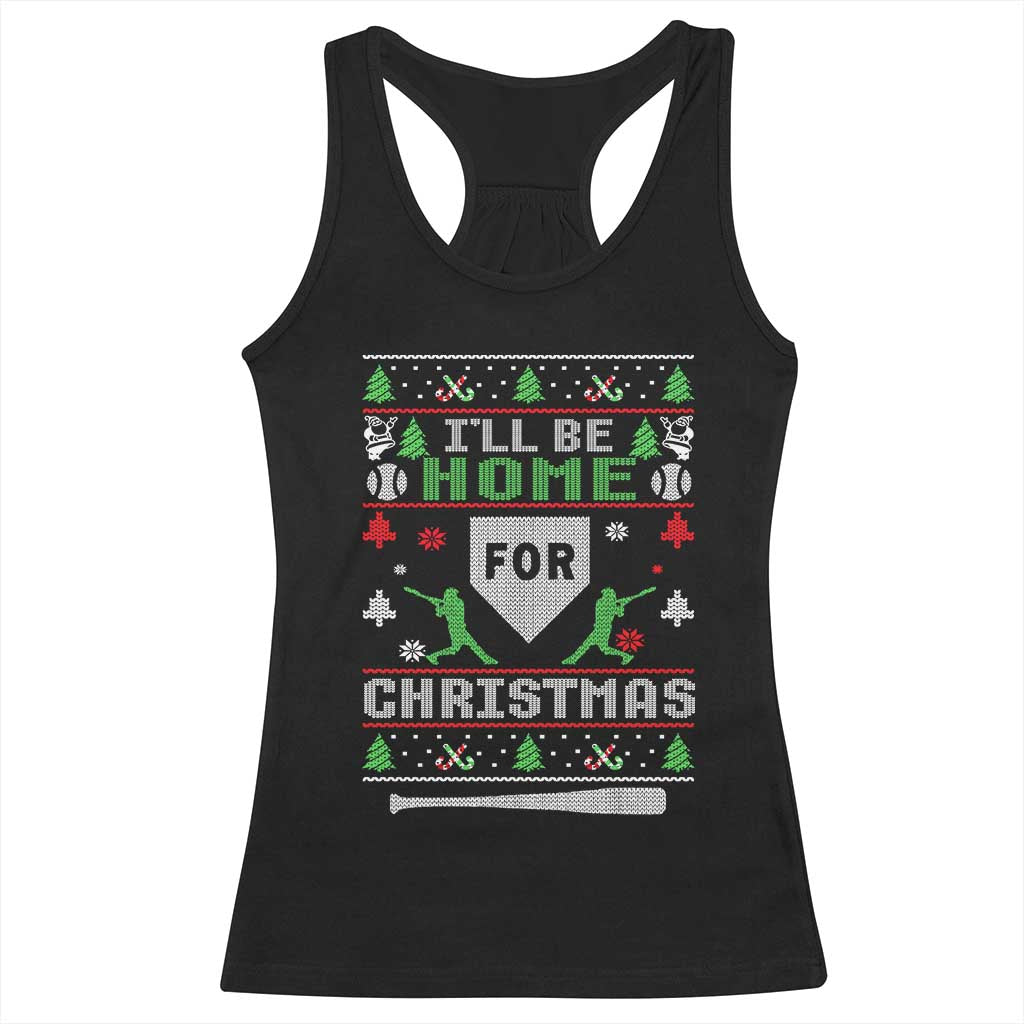Baseball Ugly Christmas Racerback Tank Top I'll Be Home For Xmas TS10 Black Print Your Wear