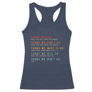 Retro Vintage Things We Did Didnt Want Will Wont Do Racerback Tank Top TS10 Navy Print Your Wear