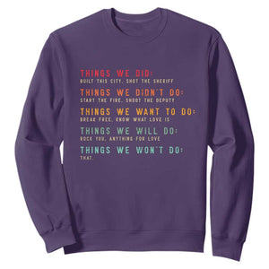 Retro Vintage Things We Did Didnt Want Will Wont Do Sweatshirt TS10 Purple Print Your Wear