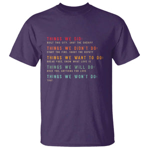 Retro Vintage Things We Did Didnt Want Will Wont Do T Shirt TS10 Purple Print Your Wear