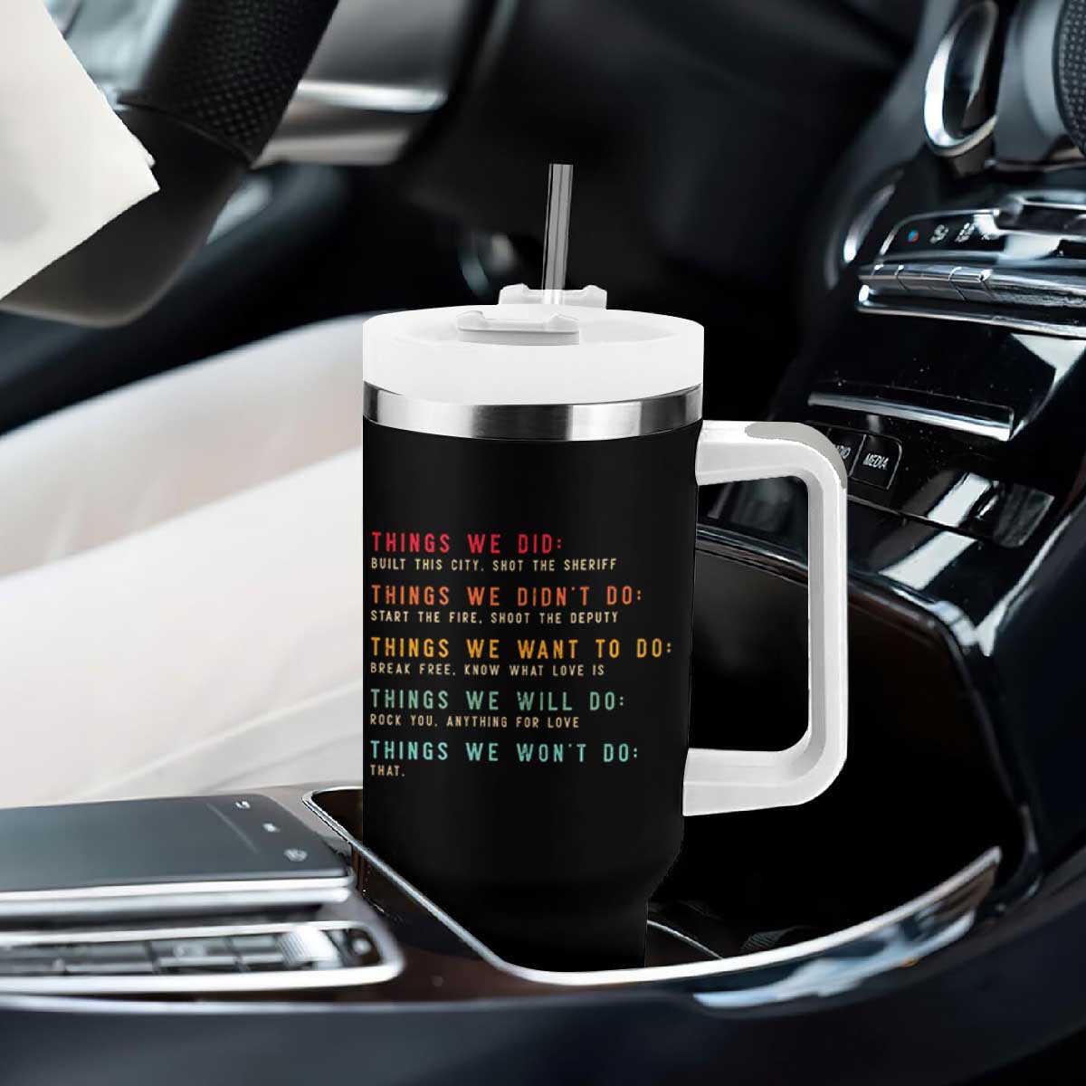 Retro Vintage Things We Did Didnt Want Will Wont Do Tumbler With Handle TS10 Print Your Wear