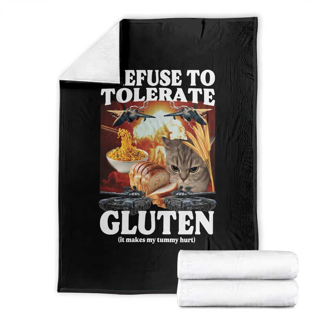 Gluten Intolerance Cat Meme Throw Blanket I Refuse To Tolerate Gluten TS10 Black Print Your Wear
