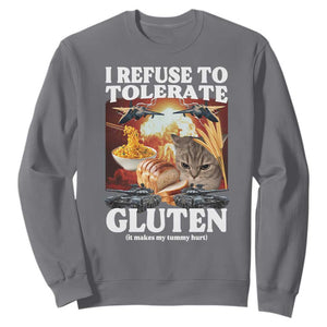 Gluten Intolerance Cat Meme Sweatshirt I Refuse To Tolerate Gluten TS10 Charcoal Print Your Wear