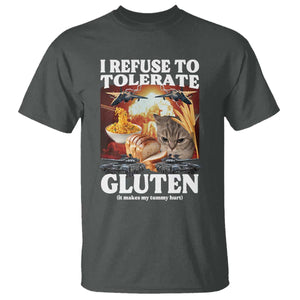 Gluten Intolerance Cat Meme T Shirt I Refuse To Tolerate Gluten TS10 Dark Heather Print Your Wear