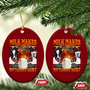 Lactose Intolerant Meme Ceramic Ornament Milk Makes My Tummy Hurt Vintage Bootleg Graphic TS10 Print Your Wear