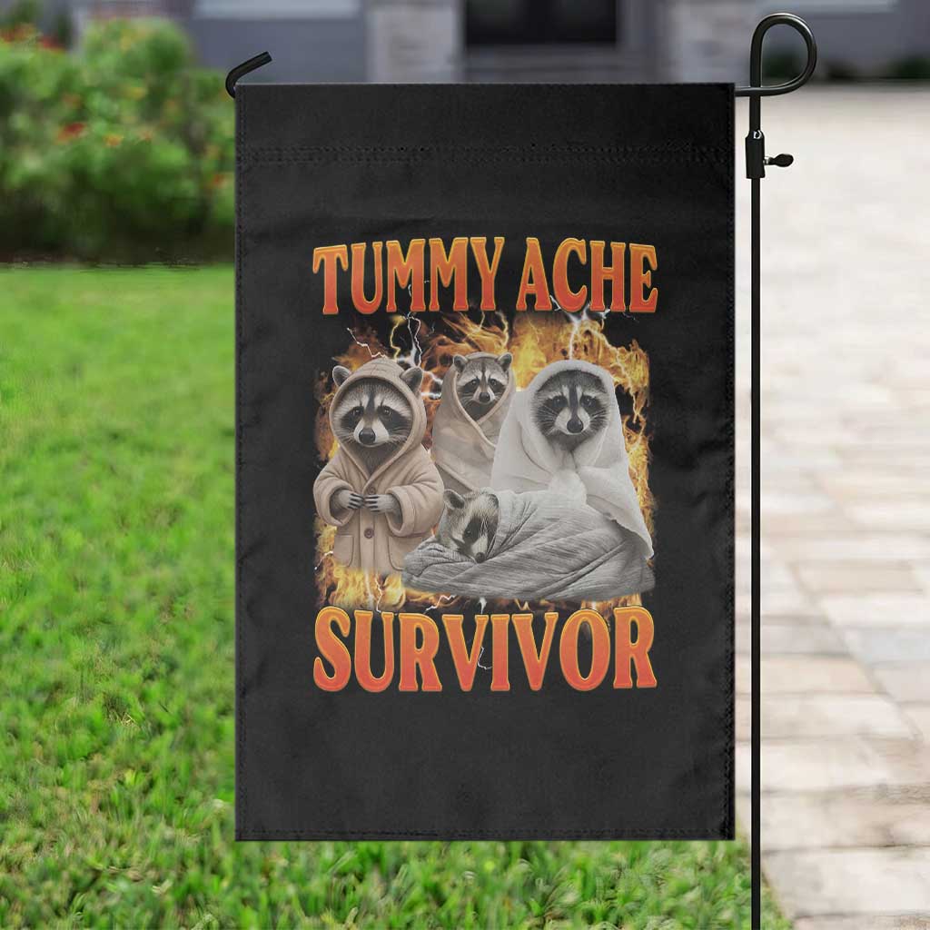 Tummy Ache Survivor Raccoon Meme Garden Flag TS10 Print Your Wear