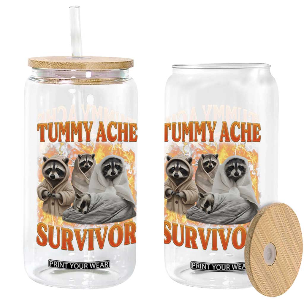 Tummy Ache Survivor Raccoon Meme Glass Can TS10 Print Your Wear