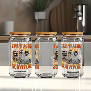 Tummy Ache Survivor Raccoon Meme Glass Can TS10 Print Your Wear