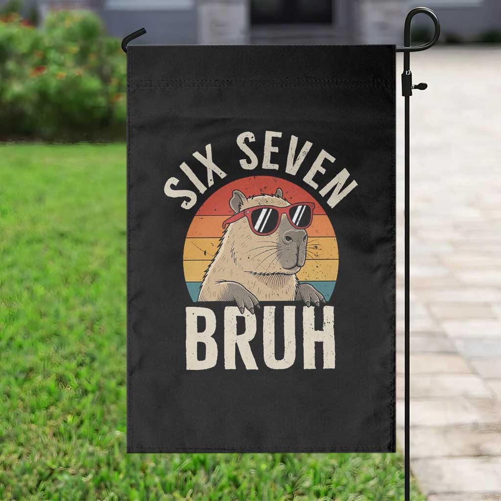Six Seven Bruh 67 Meme Funny Capybara Garden Flag TS10 Print Your Wear