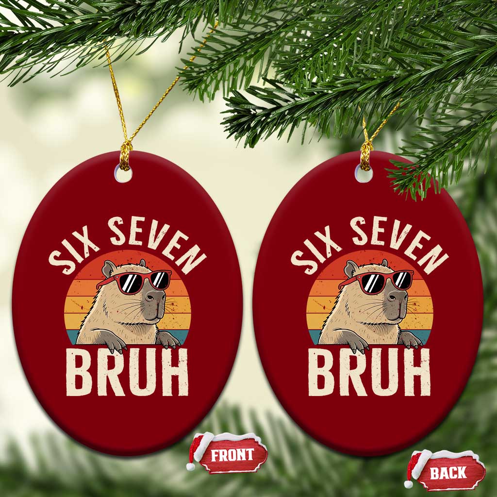 Six Seven Bruh 67 Meme Funny Capybara Ceramic Ornament TS10 Print Your Wear