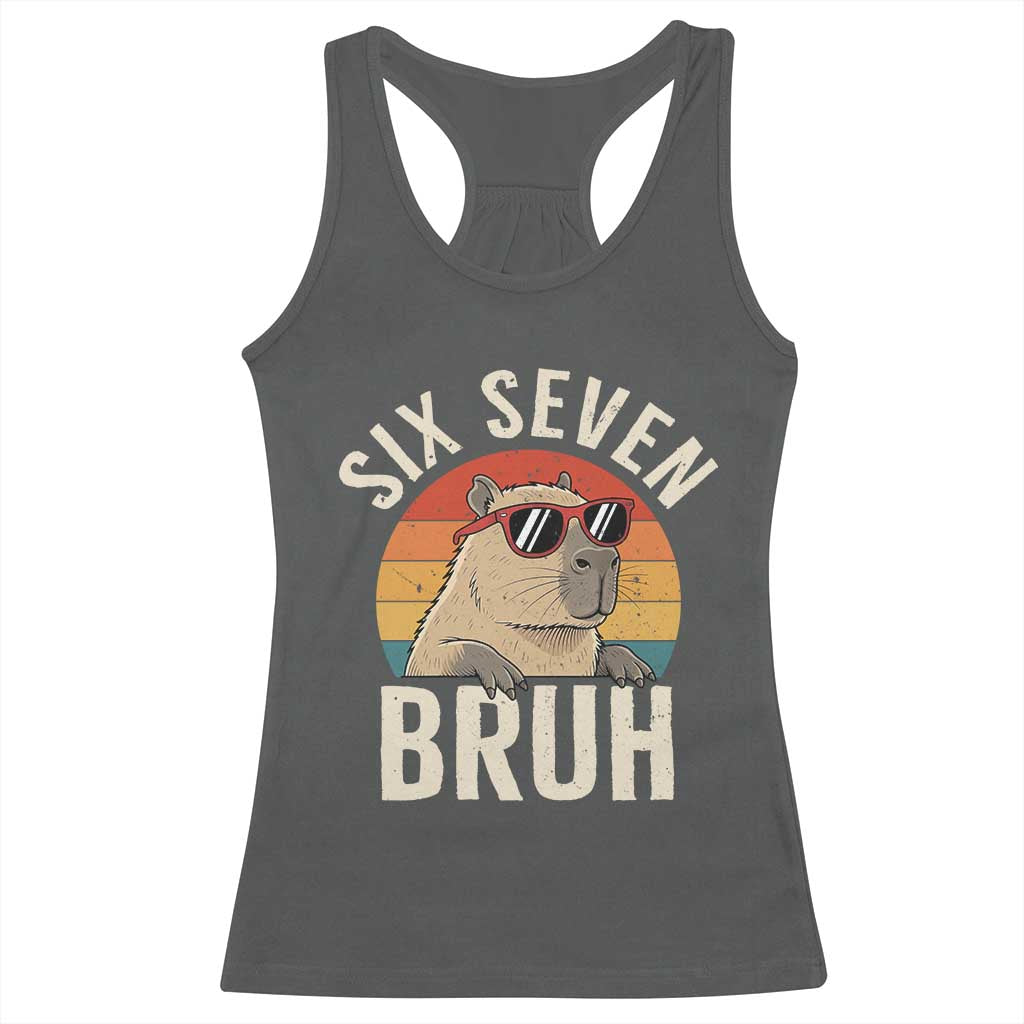 Six Seven Bruh 67 Meme Funny Capybara Racerback Tank Top TS10 Dark Heather Print Your Wear