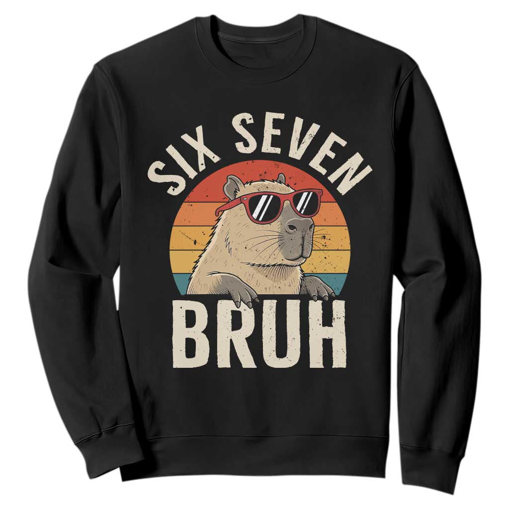 Six Seven Bruh 67 Meme Funny Capybara Sweatshirt TS10 Black Print Your Wear