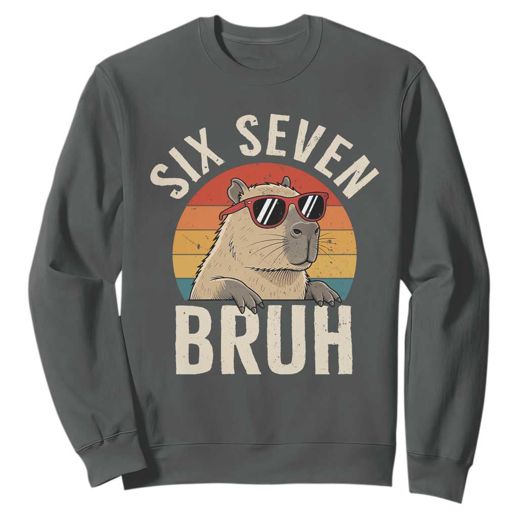 Six Seven Bruh 67 Meme Funny Capybara Sweatshirt TS10 Dark Heather Print Your Wear