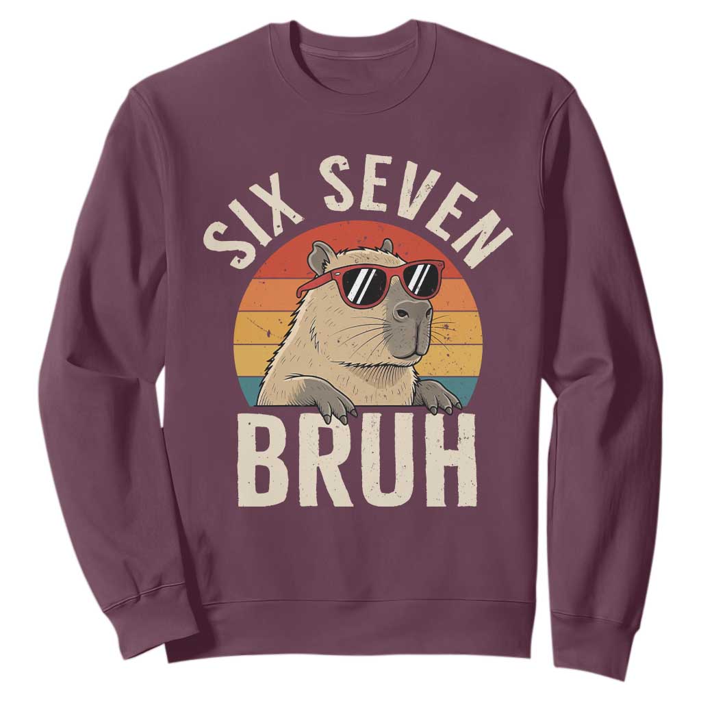 Six Seven Bruh 67 Meme Funny Capybara Sweatshirt TS10 Maroon Print Your Wear