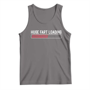 Huge Fart Loading Tank Top Sarcastic Humor Hilarious Funny Saying Gag Gift TS10 Deep Heather Print Your Wear
